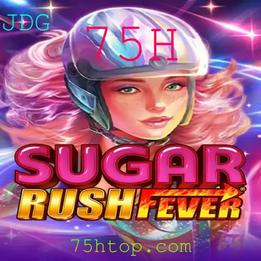 Explorando o Universo de SugarRushFever: Um Mergulho no Mundo Doce das Emoções e Desafios com 75H
